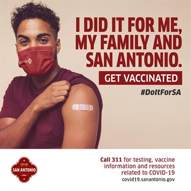 Instagram: I did it for me, my family, and San Antonio. Get vaccinated.