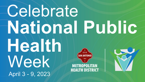 Celebrate National Public Health Week