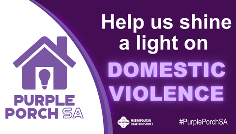 PurplePorchSA: Help us shine a light on domestic violence.